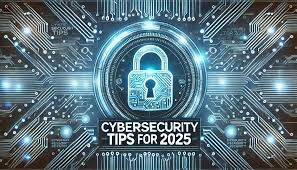 Cybersecurity Tips for Small Businesses in 2025