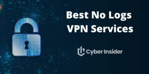 Best No-Log VPNs in 2025